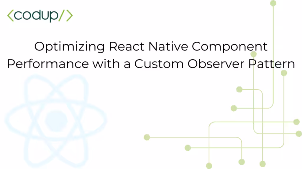 Optimizing React Native Component Performance with a Custom Observer Pattern